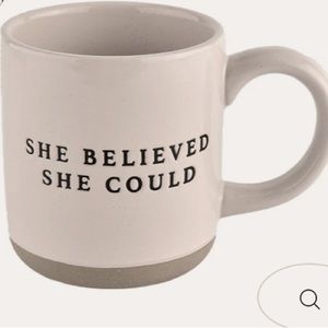 NWT She Believed She Could Mug